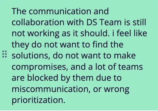 Team feedback saying communication with the DS team is not working